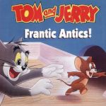 Tom and Jerry: Frantic Antics!