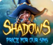 Shadows: Price for Our Sins
