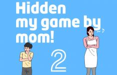 Hidden my game by mom! 2
