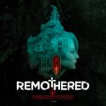 Remothered: Tormented Fathers