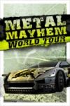 Metal Mayhem: World Tour