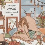 When The Past Was Around