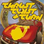 Thrust, Twist 'n' Turn