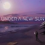 Under A New Sun